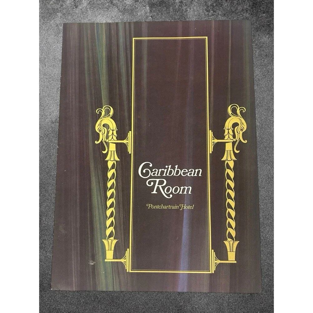 Ponchartrain Hotel Caribbean Room Menu c1960's Restaurant Dinner New Orleans